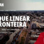 Parque Linear da Fronteira capa_parque_linear_fronteira_coplan_fullhd_ajustada